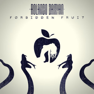 Forbidden Fruit (Explicit)