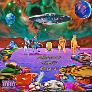 High On Life! (Explicit)
