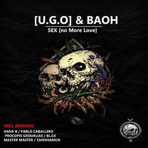 SEX[no More Love] (Tankhamun Remix)