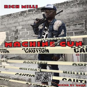 Machine Gun (Explicit)