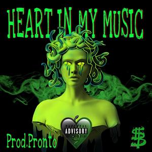 Heart In My Music (Explicit)