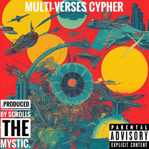 Multi-Verses Cypher (Explicit)