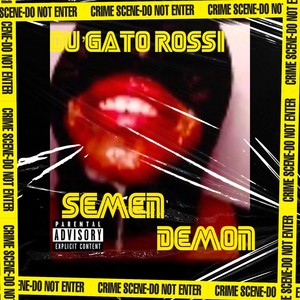 Semen Demon (Explicit)