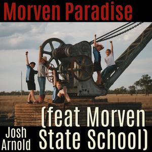 Morven Paradise (feat. Morven State School)