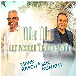 Ole Ola, hier werden Träume wahr