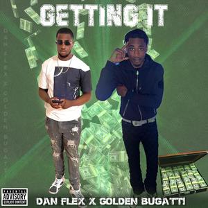 Getting It (feat. Golden Bugatti) [Explicit]