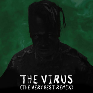 The Virus (The Very Best Remix)