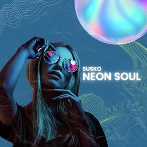 Neon Soul (Radio Edit)