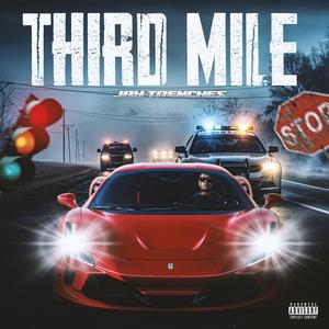 Third Mile (Explicit)