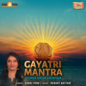 Gayatri Mantra (Extended Version For Dhyaan)