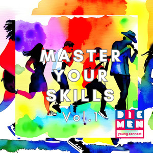 Master Your Skills, Vol.1