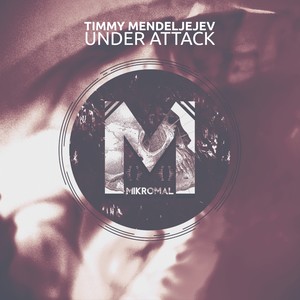 Under Attack (Original Mix)