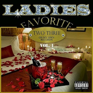 Ladies Favorite Vol.1 (Explicit)