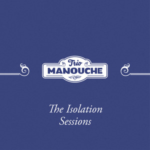 The Isolation Sessions