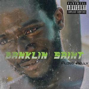 BANKLIN SAINT (Explicit)