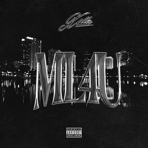 ML4U (My Love For You) [Explicit]