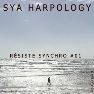 Résiste Synchro, Vol. 1 (Harpology)