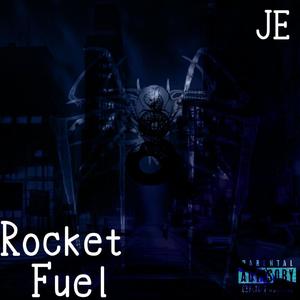 Rocket Fuel (Explicit)