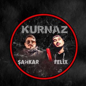 Kurnaz (feat. Felix) (Explicit)