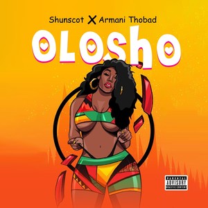 Olosho (Explicit)