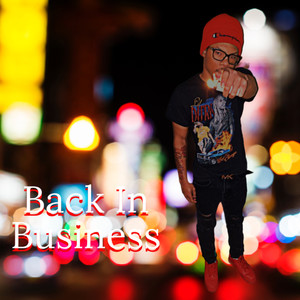 Back In Business (Explicit)