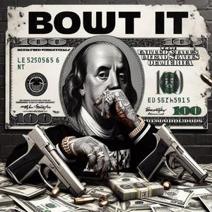 Bout It (Explicit)