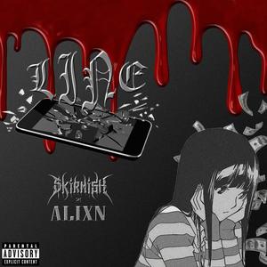 line (feat. ALIXN) (Explicit)