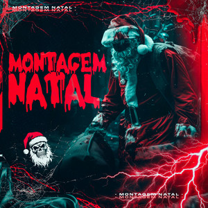 Montagem Natal (Explicit)