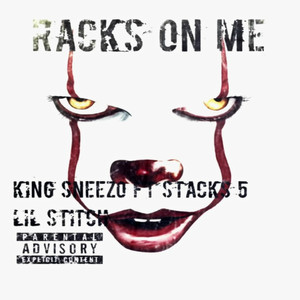 RACKS ON ME (Explicit)