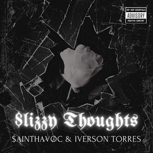 $LIZZY THØUGHTS (feat. Iverson Torres) [Explicit]