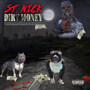 Dirt Money (Explicit)