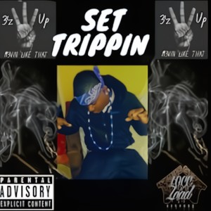 Set Trippin' Freestyle (feat. Sav Smoke) [Explicit]