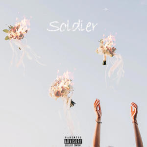 Soldier (Explicit)