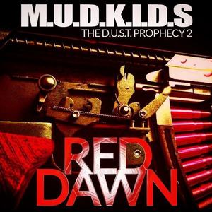 The D.u.s.t. Prophecy 2: Red Dawn