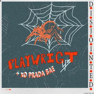 Disjointed(feat. XO Prada Bae) (Explicit)