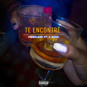 Te Encontré (Explicit)