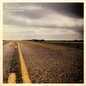 Taking Back Sunday - This Photograph Is Proof (I Know You Know)
