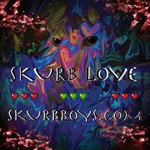 Skurb Love (Explicit)