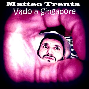 Vado a Singapore