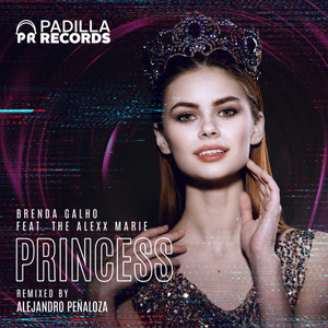 Princess(feat. The Alexx Marie) (Alejandro Penaloza Remix)
