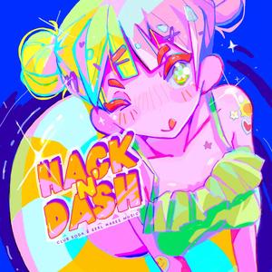 Hack N' Dash (feat. 赤黒佳奈)