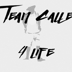 Team Calle 4Life (Explicit)