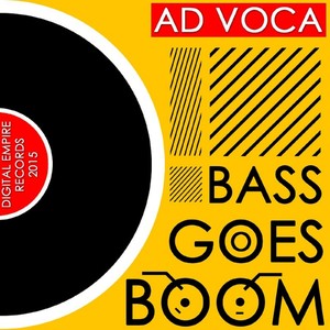 Bass Goes Boom