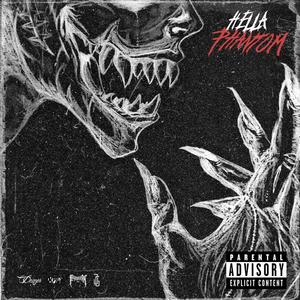 Hella Phantom (feat. JG Jesus Gomez, Denzer SV & UnderYoni) [Explicit]