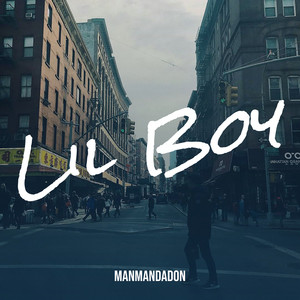 Lil Boy (Explicit)