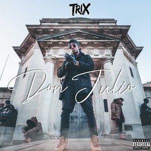 Don Julio (Explicit)