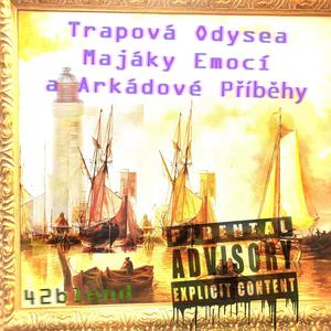 Trapová Odysea: Majáky Emocí a Arkádové Příběhy (Explicit)