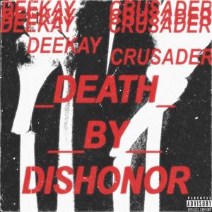 DEATH BY DISHONOR (Explicit)