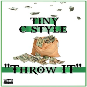 Throw It - Single (Explicit)