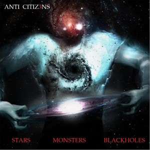 Stars Monsters Blackholes (Explicit)